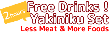 Free Drinks Yakiniku Set 2hours Less Meat & More Foods